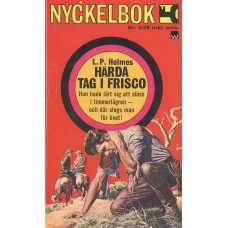 Nyckelbok 667
Hårda tag i Frisco