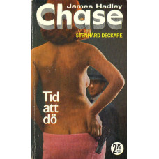Chase 8
Tid att dö