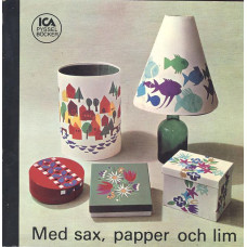 Med sax, papper och lim