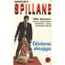 Spillane 11
Dödens skugga