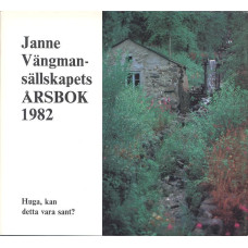 Janne Vängmansällskapets årsbok
1982