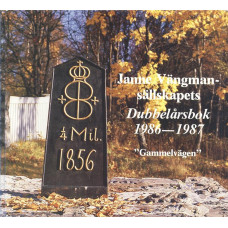 Janne Vängmansällskapets dubbelårsbok
1986-1987