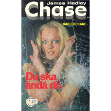 Chase 42
Du ska ändå dö