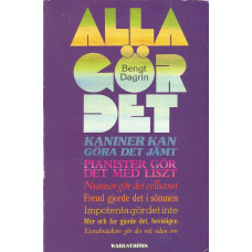 Alla gör det