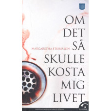 Om det så skulle kosta mig livet