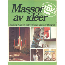 Massor av ideer