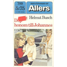 Succéroman ur Allers 709
Döp honom till Johannes