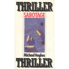 Thriller 4
Sabotage