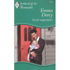 Harlequin romantik 109963
Farväl ungkarlsliv!