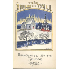 Från ådalar och fjäll
Härnösands stift
1936