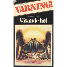 Varning! nr 2
Växande hot