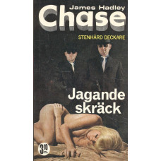 Chase 29
Jagande skräck