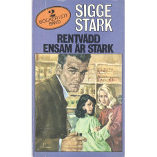 Sigge Stark 17
Rentvårdd/
Ensam är stark