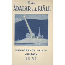 Från ådalar och fjäll
Härnösands stift
1941