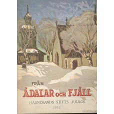 Från ådalar och fjäll
Härnösands stift
1952