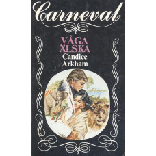 Carneval 6
Våga älska