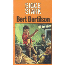 Sigge Stark 40
Bert Bertilson