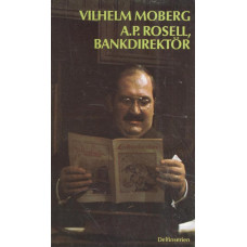 Delfinserien 551
A.P. Rosell, Bankdirektör