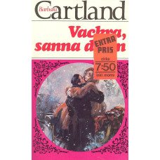 Barbara Cartland 143
Vackra, sanna dröm