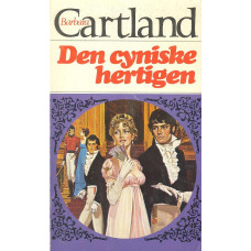 Barbara Cartland 75
Den cyniske hertigen