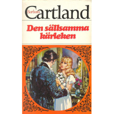 Barbara Cartland 17
Den sällsamma kärleken