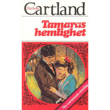 Barbara Cartland 190
Tamaras hemlighet