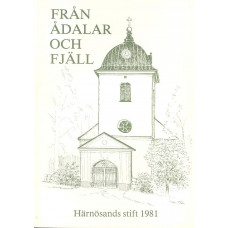 Från ådalar och fjäll
Härnösands stift
1981