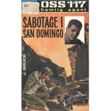OSS 117 nr 103
Sabotage i San Domingo