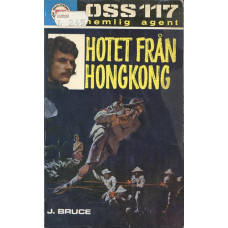 OSS 117 nr 126
Hotet från Hongkong