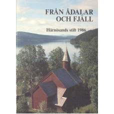 Från ådalar och fjäll
Härnösands stift
1986