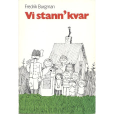 Vi stann' kvar