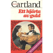 Barbara Cartland 181
Ett hjärta av guld