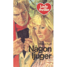 Ladythriller 29
Någon ljuger