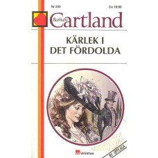 Barbara Cartland 233
Kärlek i det fördolda