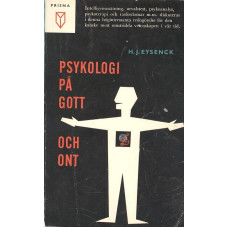 Psykologi på gott
och ont