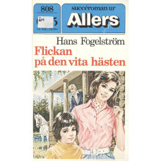 Succéroman ur Allers 808
Flickan på den vita hästen