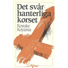 Det svårhanterliga korset