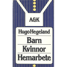 Barn
Kvinnor
Hemarbete