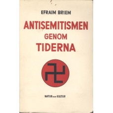 Antisemitismen
genom tiderna