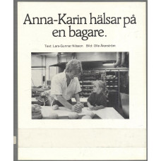 Anna-Karin hälsar på en bagare
