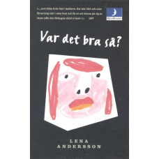 Var det bra så?