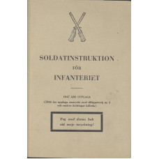 Soldatinstruktion för
Infanteriet ( SoldI Inf )