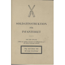 Soldatinstruktion för
Infanteriet ( SoldI Inf )