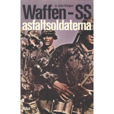 Waffen-SS
Asfaltsoldaterna
