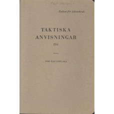 Taktiska anvisningar
TA