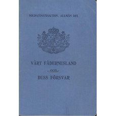 Vårt fädernesland och dess försvar
SoldI Allmän del