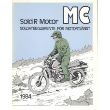 SoldR Motor
MC  1984
Soldatreglemente