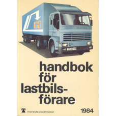 Handbok för
lastbilsförare 1984