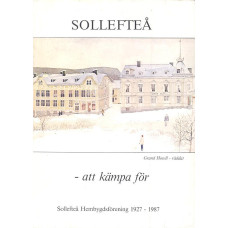 Sollefteå
- att kämpa för