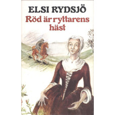 Röd är ryttarens häst